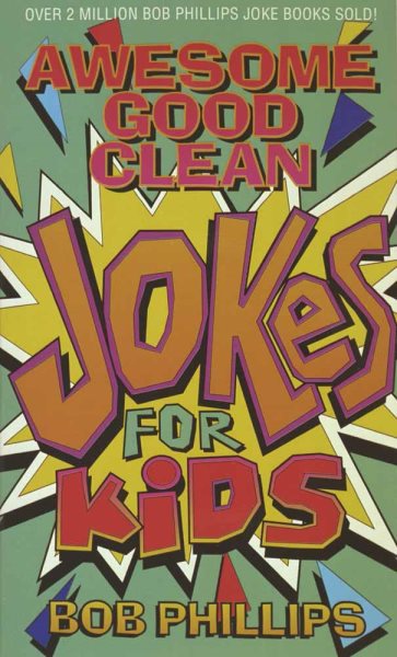 Awesome Good Clean Jokes for Kids cover