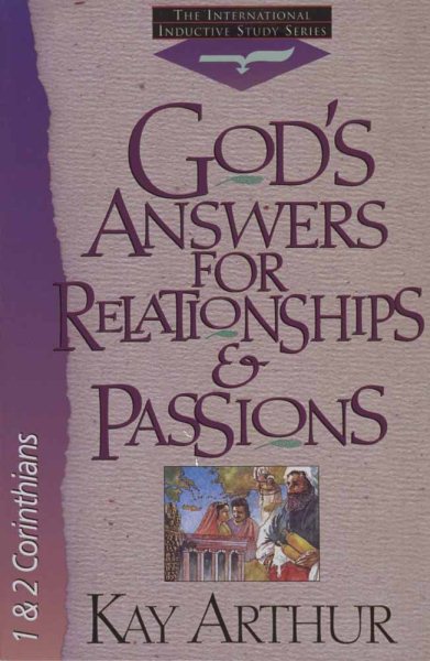 God's Answers for Relationship & Passions (International Inductive Study)