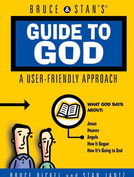 Bruce & Stan's Guide to God: A User-Friendly Approach cover