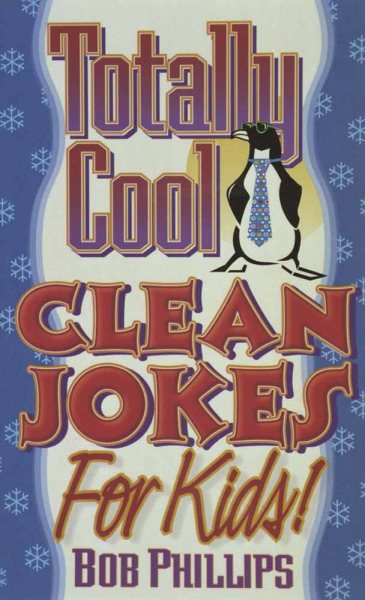 Totally Cool Clean Jokes for Kids cover