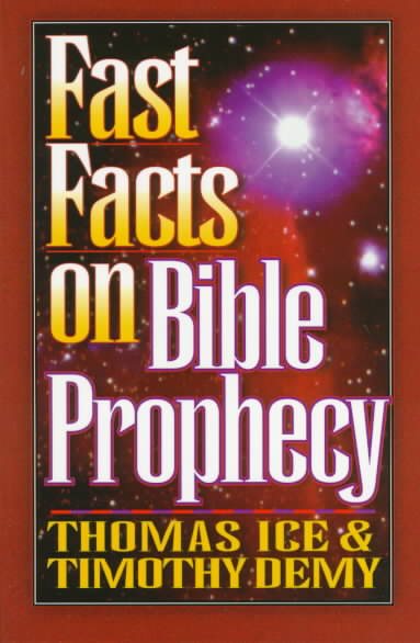 Fast Facts on Bible Prophecy cover