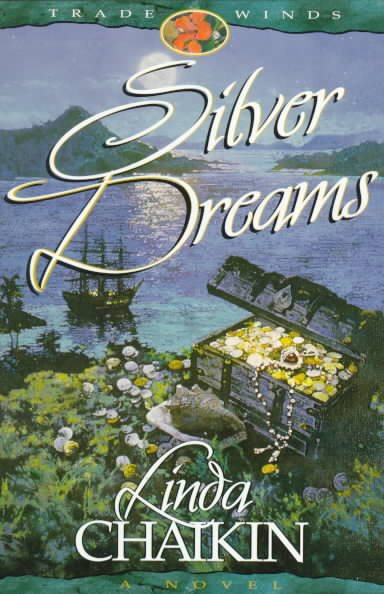 Silver Dreams (Trade Winds, Book 2) cover
