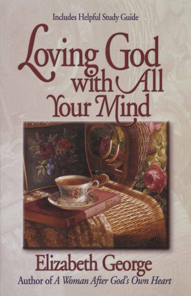 Loving God With All Your Mind cover