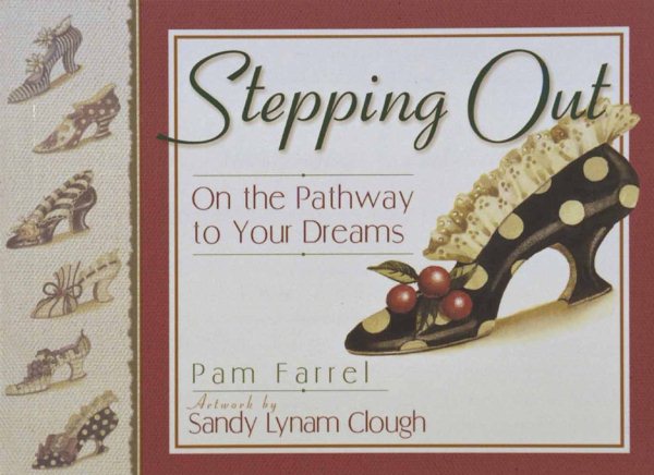 Stepping Out: On the Pathway to Your Dreams cover