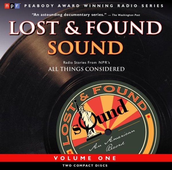 Best of NPR's Lost and Found Sound Vol. 1 cover