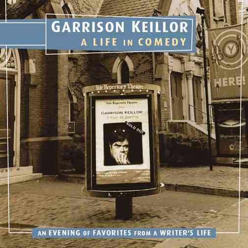 Garrison Keillor: A Life in Comedy cover