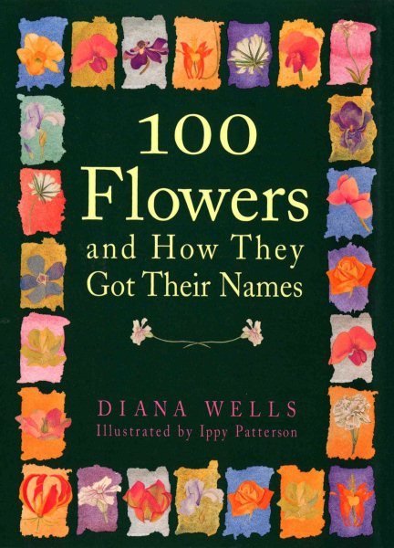 100 Flowers and How They Got Their Names cover