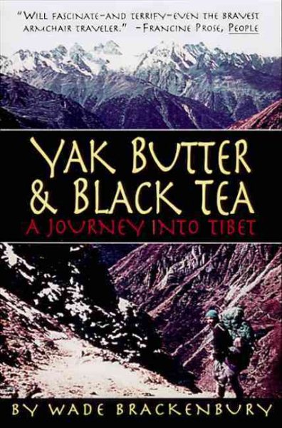Yak Butter & Black Tea: A Journey into Tibet cover