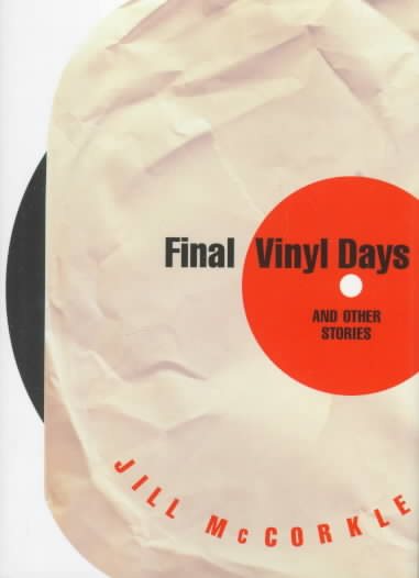 Final Vinyl Days: And Other Stories cover