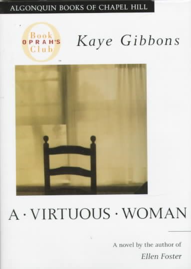A Virtuous Woman (Oprah's Book Club) cover