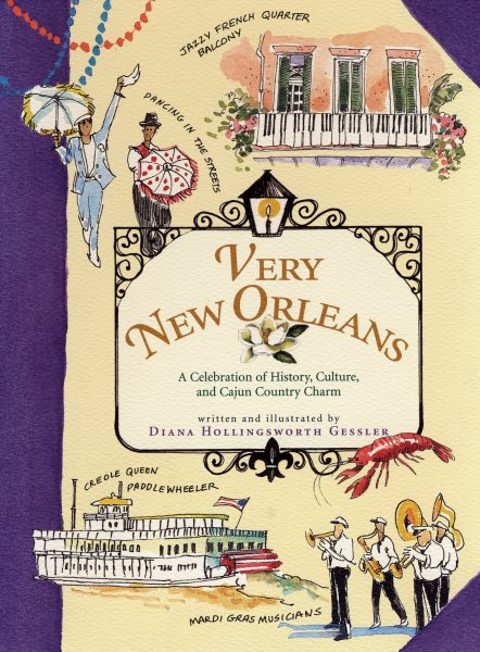 Very New Orleans: A Celebration of History, Culture, and Cajun Country Charm cover