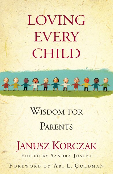 Loving Every Child: Wisdom for Parents cover