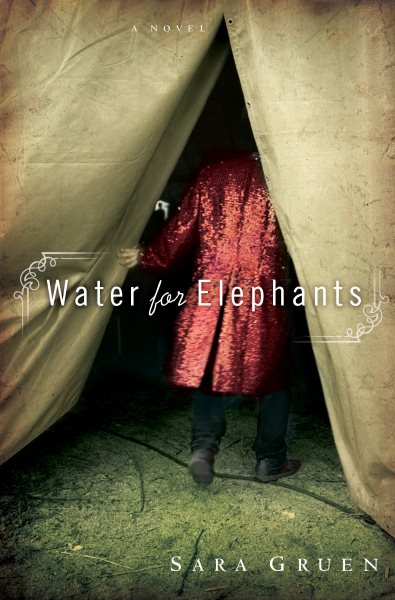 Water for Elephants: A Novel cover