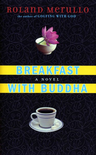 Breakfast with Buddha: A Novel cover