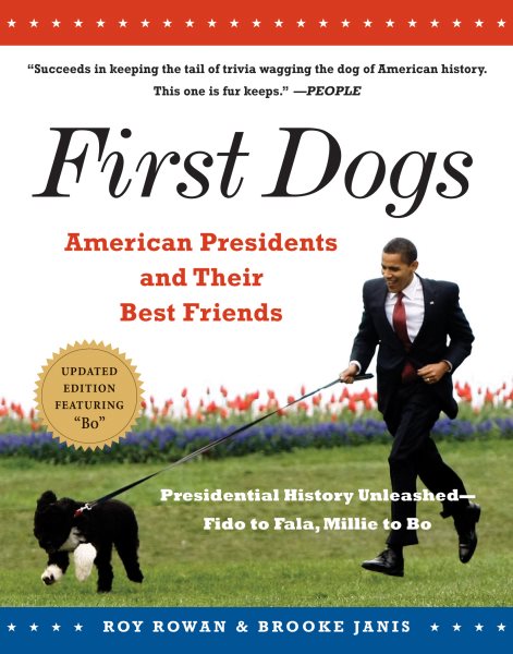 First Dogs: American Presidents and Their Best Friends cover