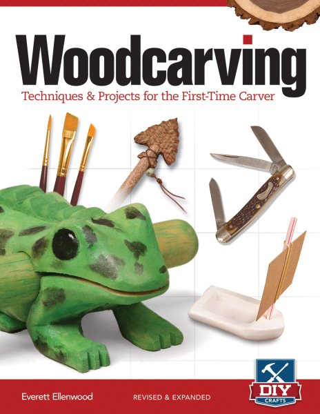 Woodcarving, Revised and Expanded: Techniques & Projects for the First-Time Carver cover