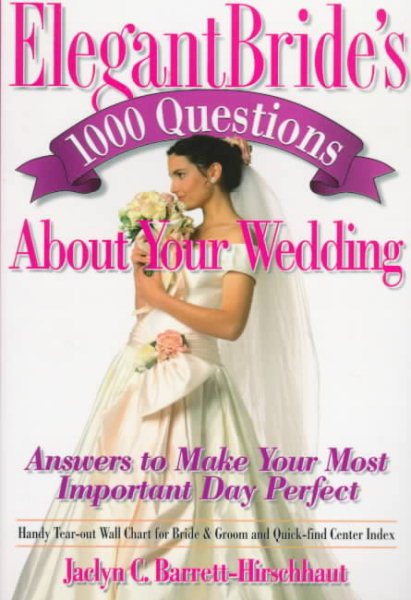 Elegant Bride's 1000 Questions About Your Wedding cover