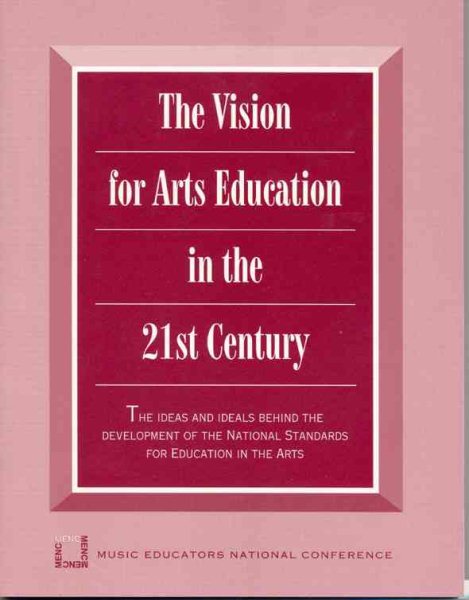 Vision for Arts Education in the 21st Century cover