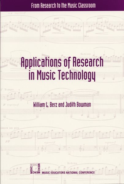 Applications of Research in Music Technology (From Research to the Music Classroom) cover