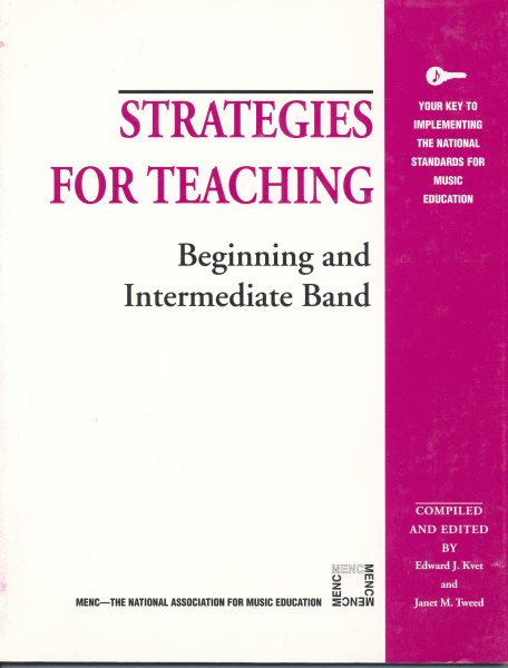 Strategies for Teaching Beginning and Intermediate Band (Strategies for Teaching Series) cover