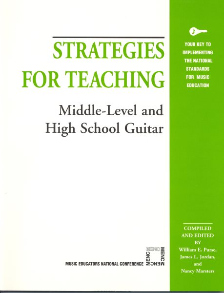 Strategies for Teaching Middle-Level and High School Guitar (Strategies for Teaching Series) cover