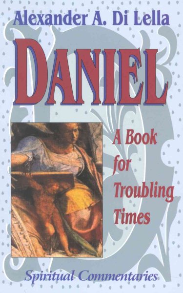Daniel: Book for Troubling Times (Spiritual Commentaries) cover