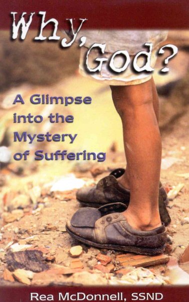Why, God?: A Glimpse into the Mystery of Suffering (Today's Issues)