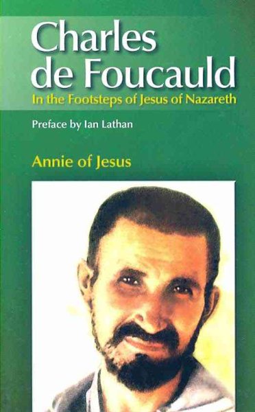 Charles de Foucauld: In the Footsteps of Jesus of Nazareth cover