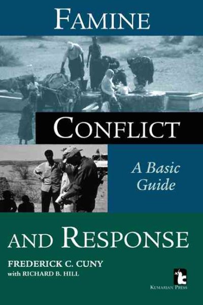 Famine, Conflict and Response: A Basic Guide cover