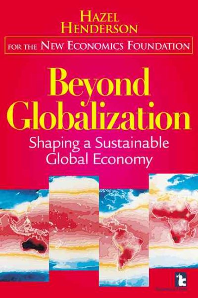Beyond Globalization: Shaping a Sustainable Global Economy cover