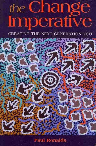 The Change Imperative: Creating the Next Generation NGO cover
