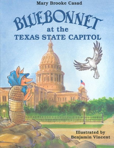 Bluebonnet at the Texas State Capitol (Bluebonnet Series) cover
