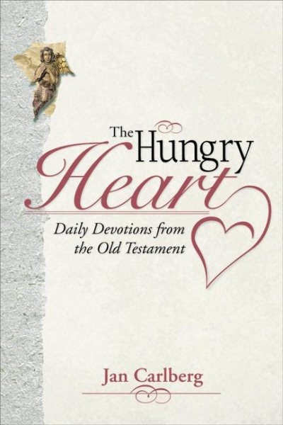 The Hungry Heart: Daily Devotions from the Old Testament cover