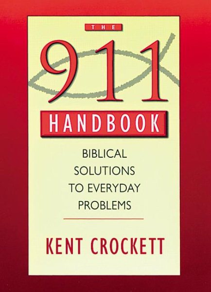 911 Handbook: Biblical Solutions to Everyday Problems cover