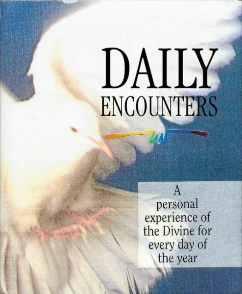 Daily Encounters: A Personal Experience of the Divine for Every Day of the Year cover