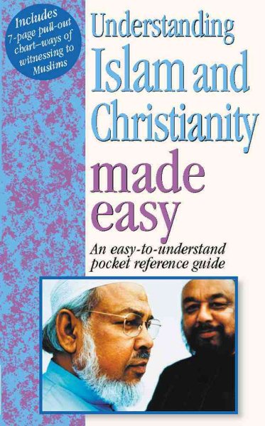 Understanding Islam And Christianity Made Easy (Bible Made Easy) cover