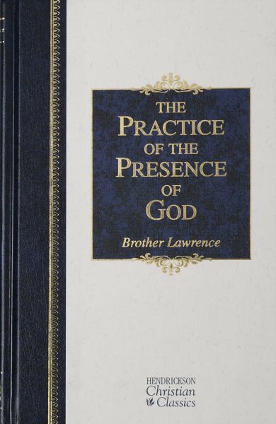 The Practice of the Presence of God (Hendrickson Classics) cover