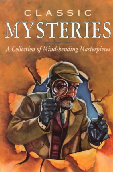 Classic Mysteries: A Collection of Mind-Bending Masterpieces cover