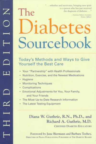 The Diabetes Sourcebook: Today's Methods and Ways to Give Yourself the Best Care cover