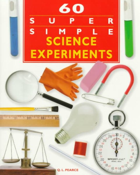 60 Super Simple Science Experiments cover