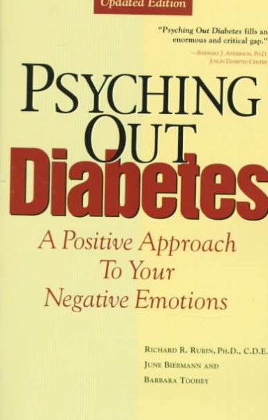 Psyching Out Diabetes: A Positive Approach to Your Negative Emotions cover