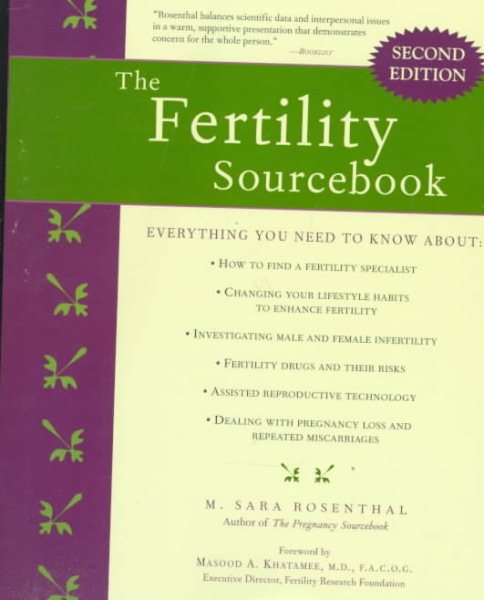 The Fertility Sourcebook: Everything You Need to Know