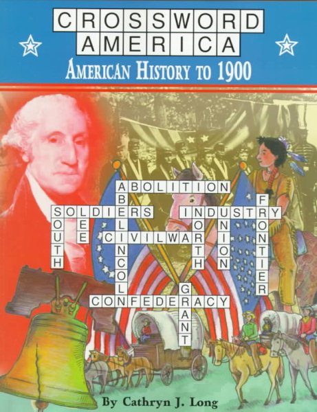 Crosswords America: American History to 1900 (Crossward America)