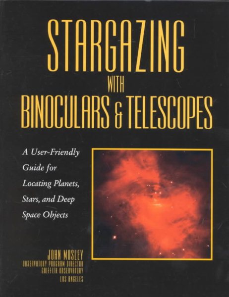 Stargazing With Binoculars & Telescopes (Roxbury Park Books) cover