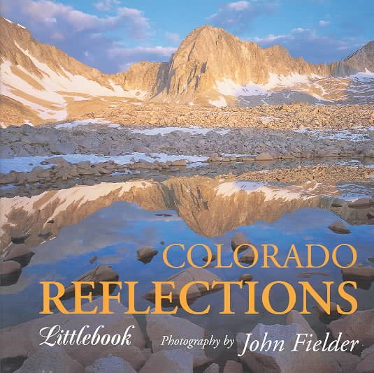 Colorado Reflections (Colorado Littlebooks) cover
