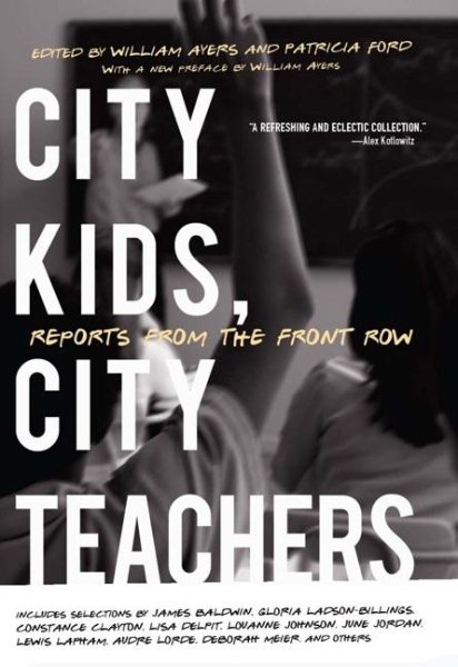 City Kids, City Teachers: Reports from the Front Row cover
