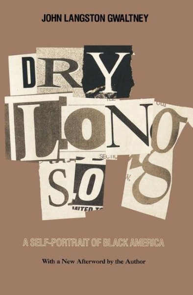 Drylongso: A Self-Portrait of Black America cover