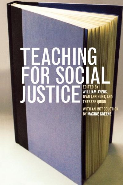 Teaching for Social Justice: A Democracy and Education Reader cover