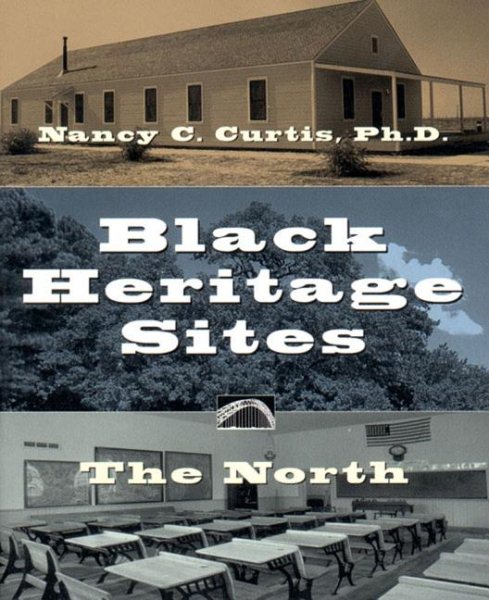 Black Heritage Sites: The North cover