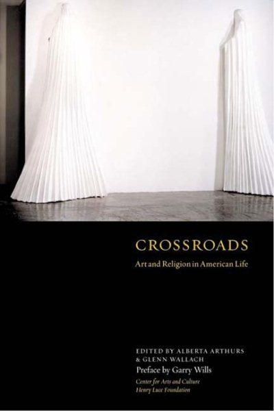 Crossroads: Art and Religion in American Life cover